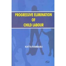 Progressive Elimination of Child Labour